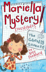 Mariella Mystery: The Ghostly Guinea Pig