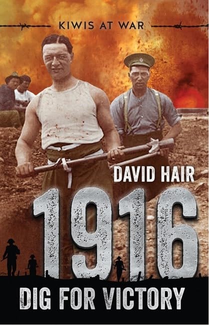 1916: Dig for Victory (Kiwis at War)