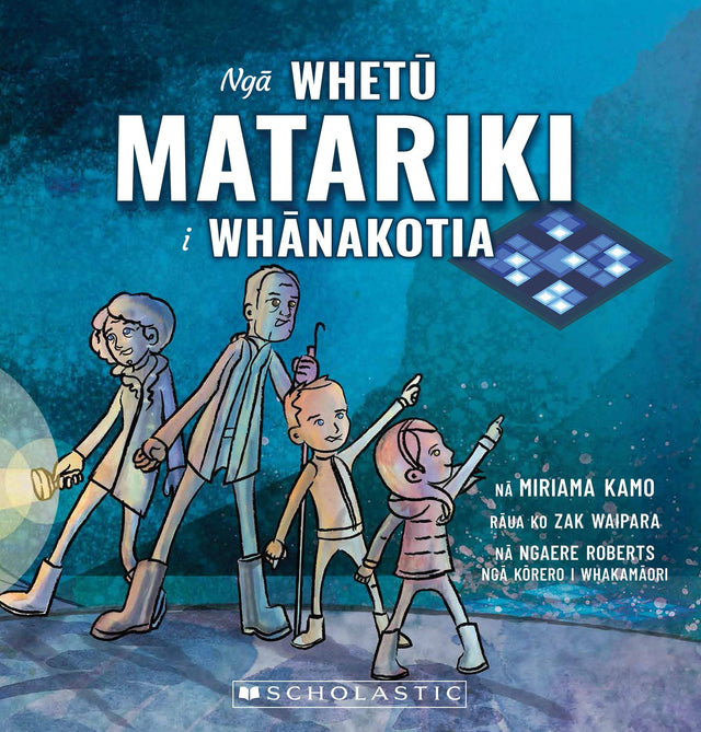 Ngā Whetū Matariki i Whānakotia (Stolen Stars of Matariki)