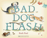 Bad Dog Flash 2021 Edition