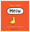 Duck Goes Meow