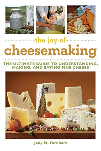 The Joy of Cheesemaking