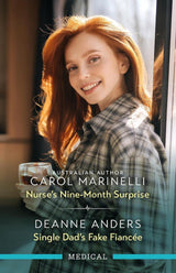 Nurse's Nine-Month Surprise/Single Dad's Fake Fiancée