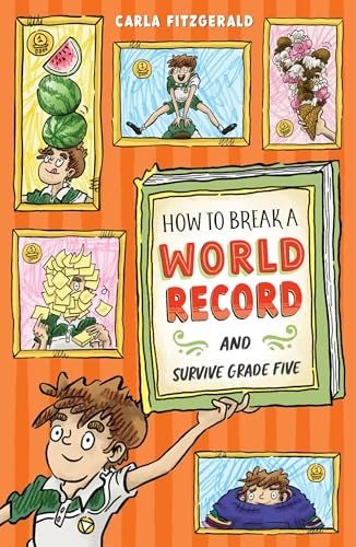 How to Break a World Record and Survive Grade Five