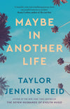 Maybe in Another Life