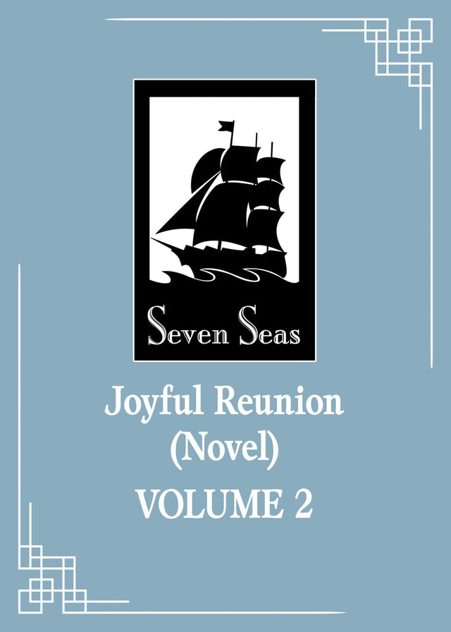 Joyful Reunion (Novel) Vol. 2