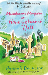 Murderous Mayhem at Honeychurch Hall