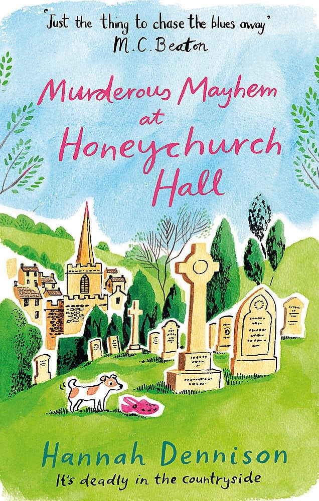 Murderous Mayhem at Honeychurch Hall