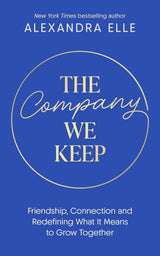 The Company We Keep