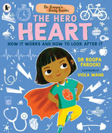 Dr Roopa's Body Books: The Hero Heart