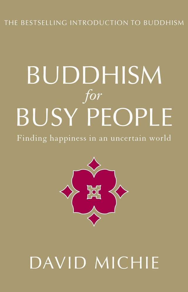 Buddhism for Busy People