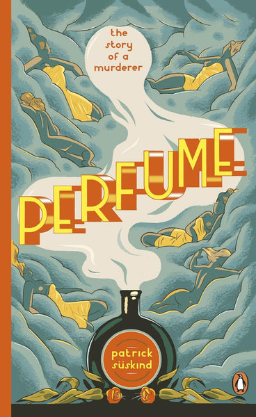 Perfume by Patrick Süskind – Book Hero
