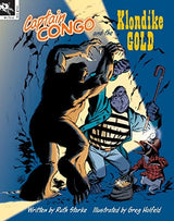 Captain Congo and the Klondike Gold