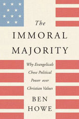 The Immoral Majority