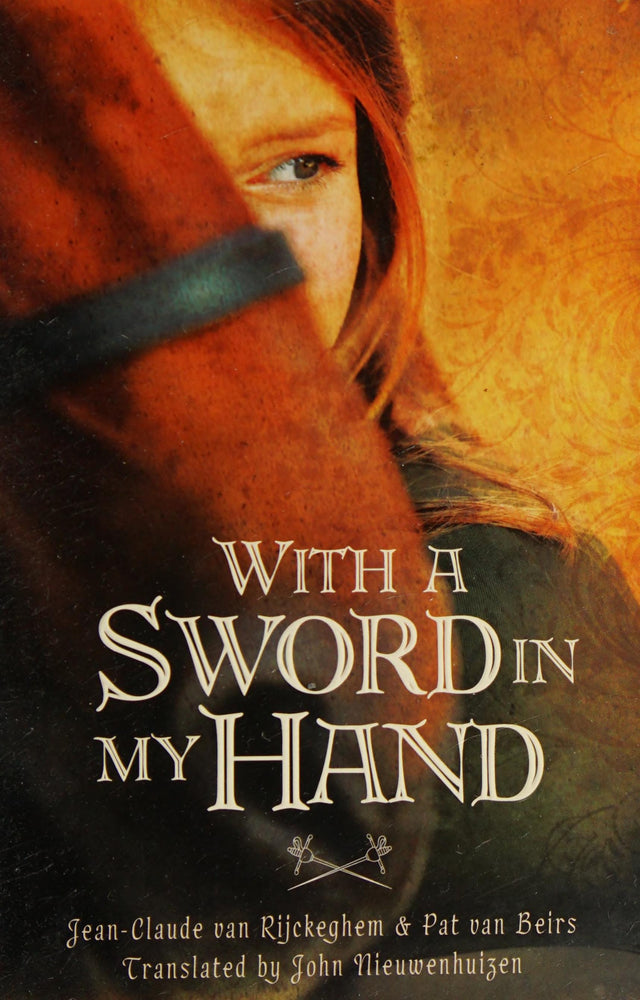 With a Sword in My Hand