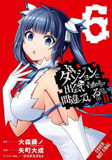 Is It Wrong to Try to Pick Up Girls in a Dungeon? II, Vol. 6 (manga)