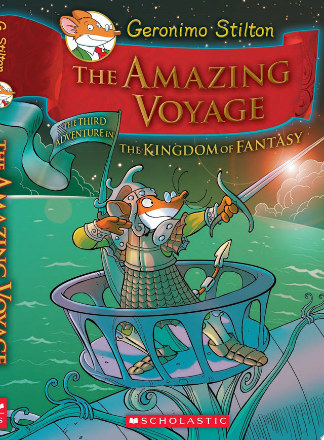 The Amazing Voyage (Geronimo Stilton the Kingdom of Fantasy #3)