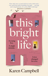This Bright Life