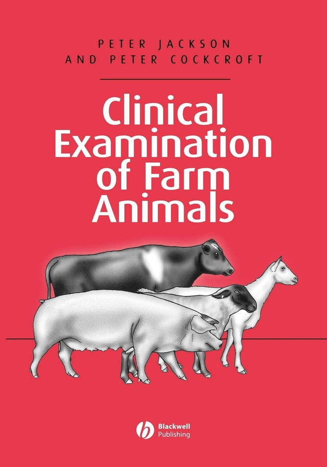 Clinical Examination of Farm Animals