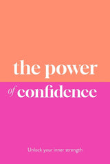 The Power of Confidence