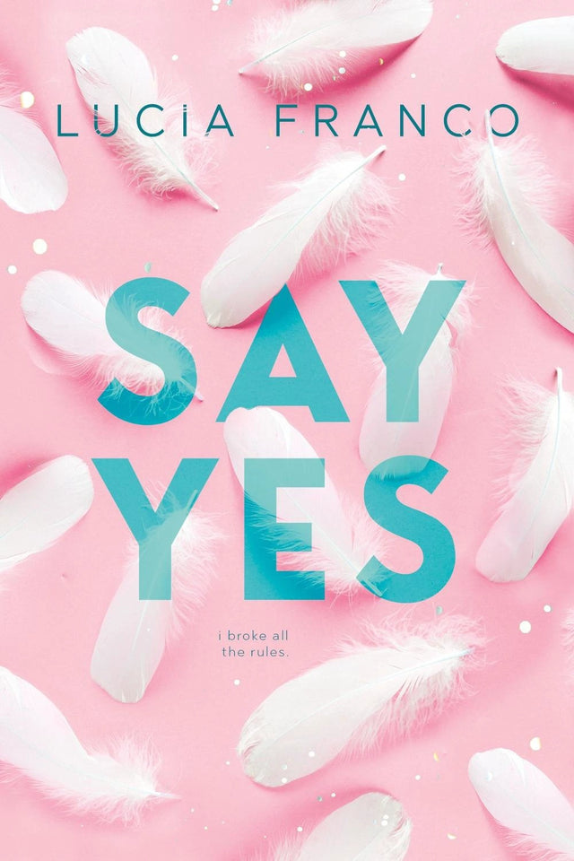 Say Yes