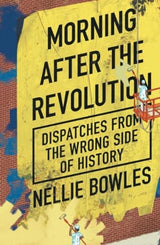 Morning After the Revolution