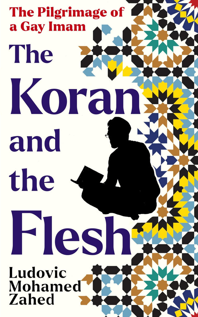 The Koran and the Flesh