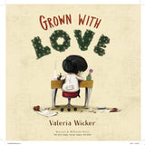 Grown with Love
