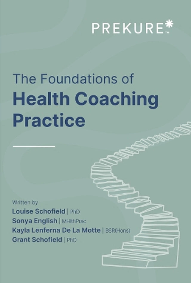Foundations of Health Coaching Practice