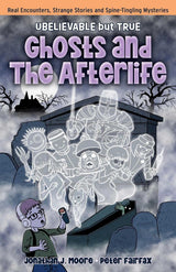 Ghosts and the Afterlife