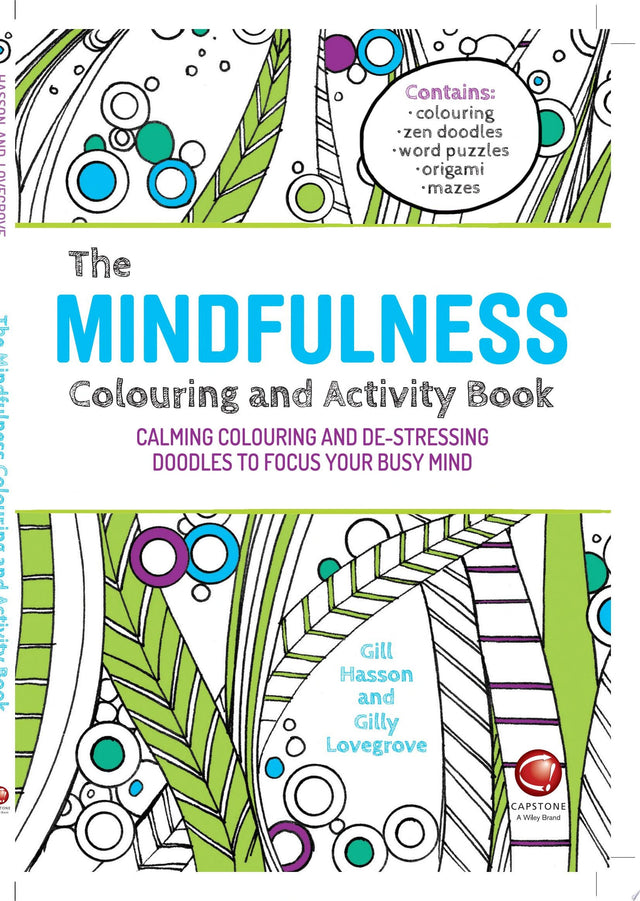 The Mindfulness Colouring and Activity Book