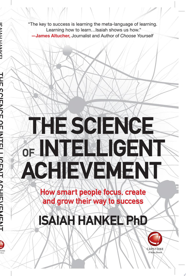 The Science of Intelligent Achievement