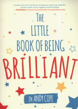 The Little Book of Being Brilliant
