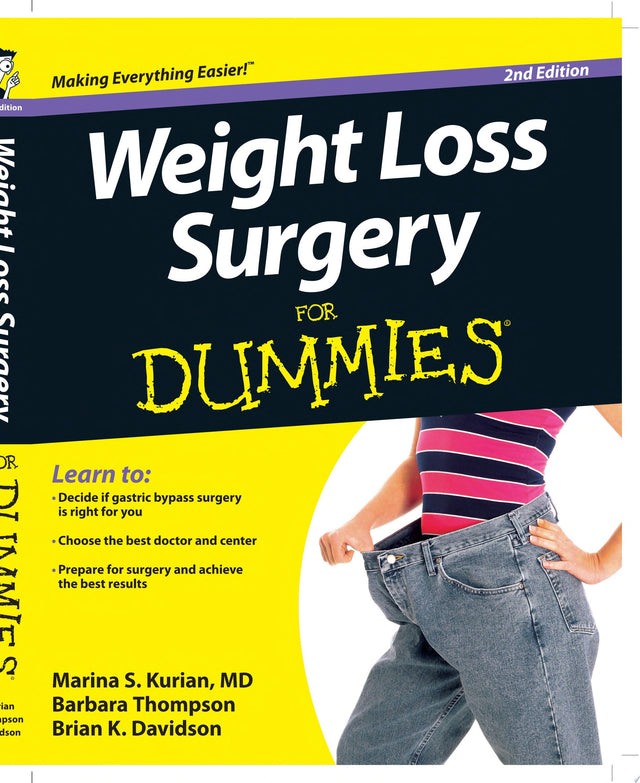 Weight Loss Surgery For Dummies