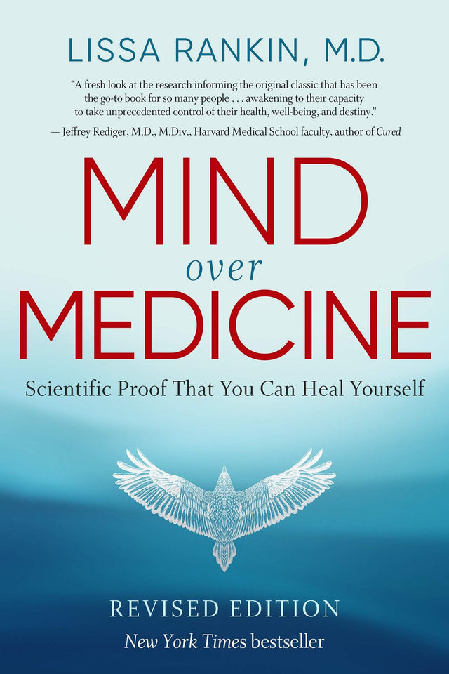 Mind Over Medicine