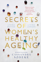 Secrets of Women's Healthy Ageing