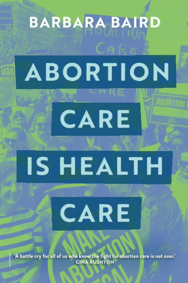 Abortion Care is Health Care