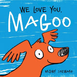We Love You, Magoo
