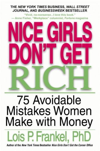 Nice Girls Don't Get Rich