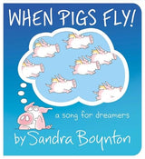 When Pigs Fly!