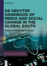 De Gruyter Handbook of Media and Social Change in the Global South
