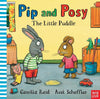 Pip and Posy: The Little Puddle