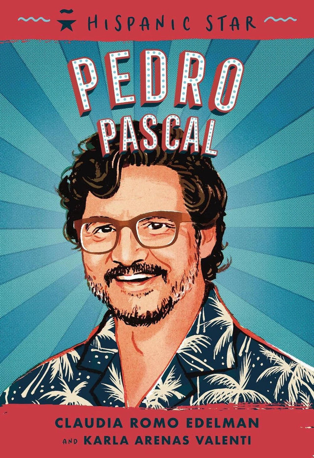 Hispanic Star: Pedro Pascal