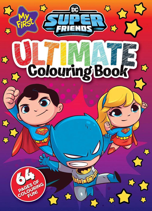 My First Super Friends: Ultimate Colouring Book (Warner Bros.)