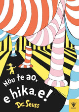 Nou te Ao, e Hika e!