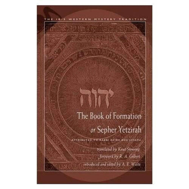 The Book of Formation or Sepher Yetzirah