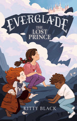 Everglade 2: The Lost Prince
