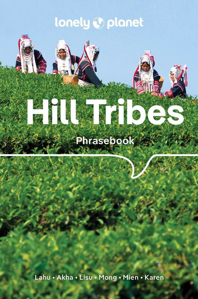 Lonely Planet Hill Tribes Phrasebook