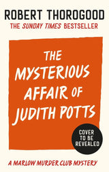 The Mysterious Affair Of Judith Potts