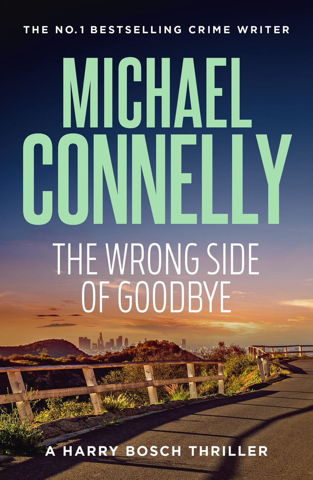The Wrong Side of Goodbye (Harry Bosch Book 19)
